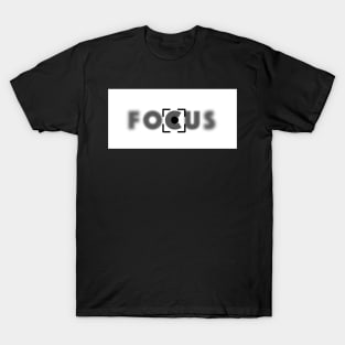 focus T-Shirt